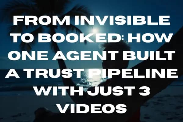 Effective Video Marketing Strategies for Agents?
